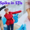 Sexually Transmitted Infections Are SPIKING IN Adults Aged 55+